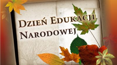 15 października 2018 – Dzień Edukacji Narodowej